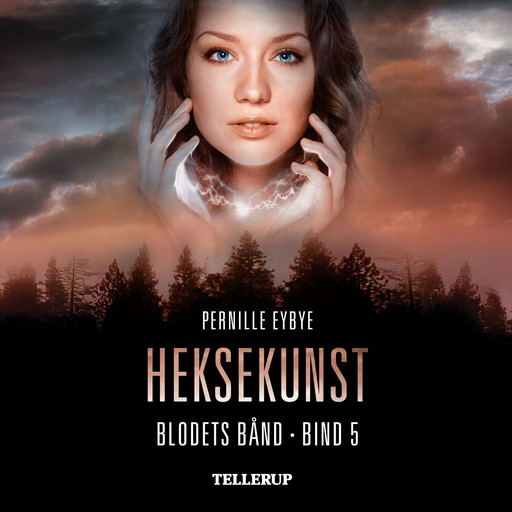 Blodets bånd #5: Heksekunst, Pernille Eybye