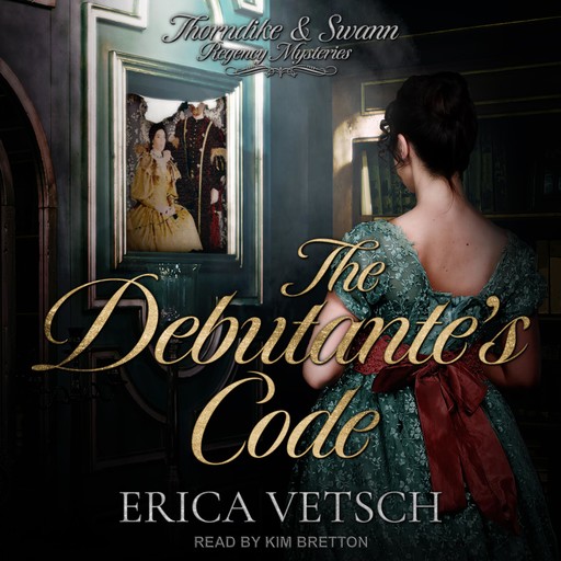 The Debutante's Code, Erica Vetsch