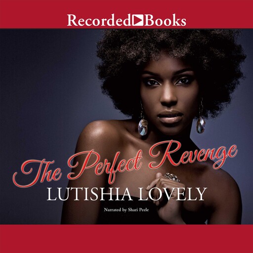 The Perfect Revenge, Lutishia Lovely