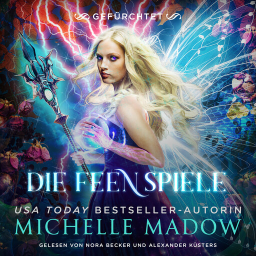 Die Feenspiele 5 - Feen Hörbuch, Michelle Madow