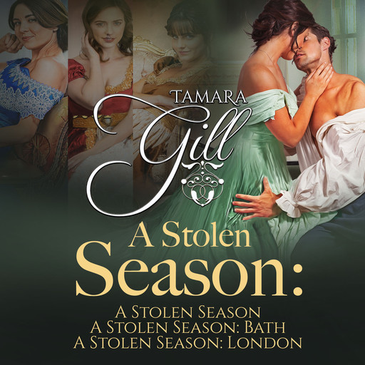 A Stolen Season: Books 1-3, Tamara Gill