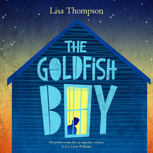 The Goldfish Boy, Lisa Thompson