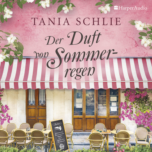 Der Duft von Sommerregen (ungekürzt), Tania Schlie