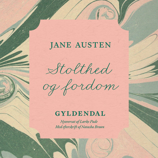 Stolthed og fordom, Jane Austen