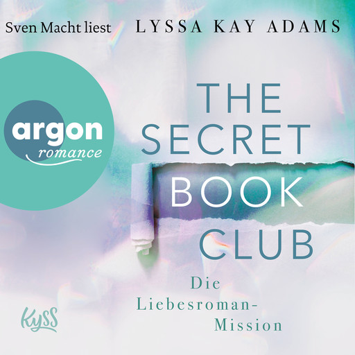 Die Liebesroman-Mission - The Secret Book Club, Band 2 (Ungekürzte Lesung), Lyssa Kay Adams