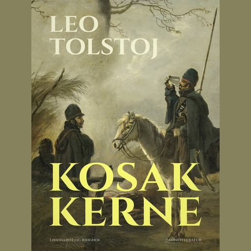 Kosakkerne, Lev Tolstoj