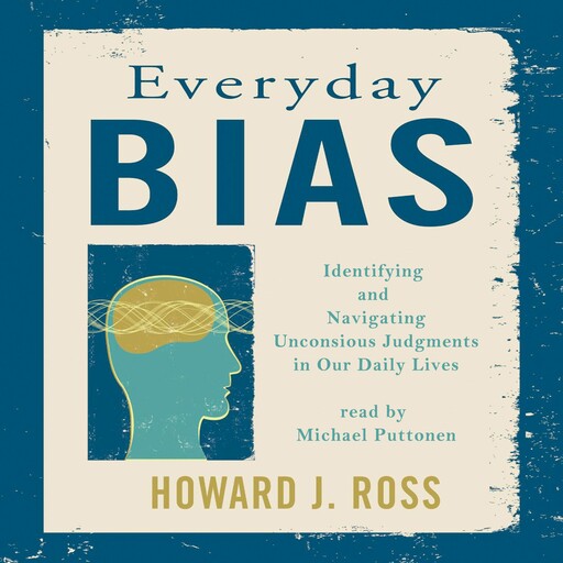 Everyday Bias, Ross Howard