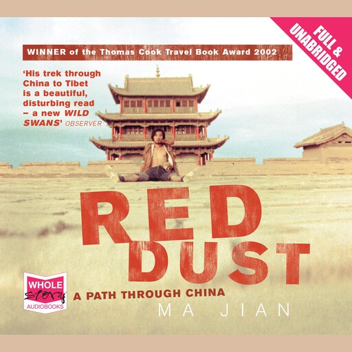 Red Dust, Ma Jian
