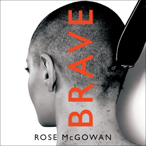 BRAVE, Rose McGowan
