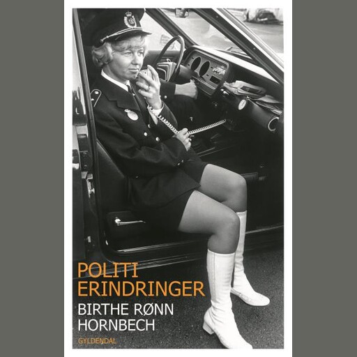 Politierindringer, Birthe Rønn Hornbech