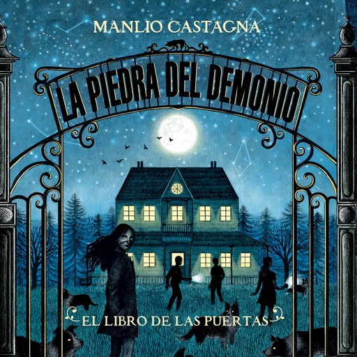 La piedra del demonio: 1. El libro de las puertas, Manlio Castagna