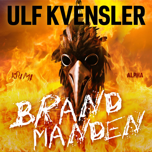 Brandmanden, Ulf Kvensler