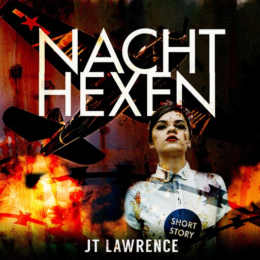 Nachthexen, JT Lawrence
