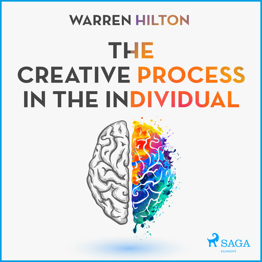 The Creative Process In The Individual, Warren Hilton