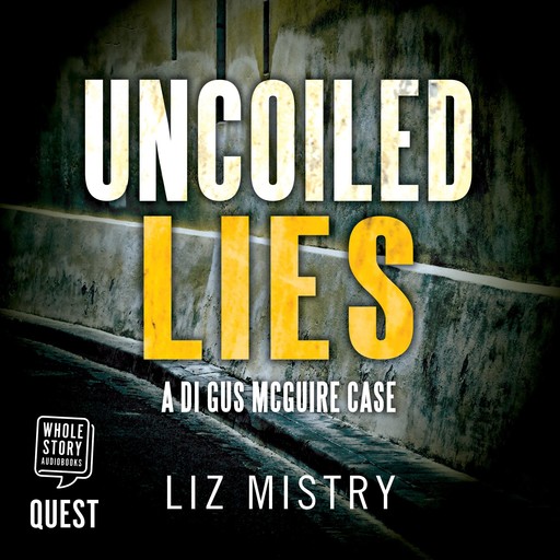 Uncoiled Lies, Liz Mistry