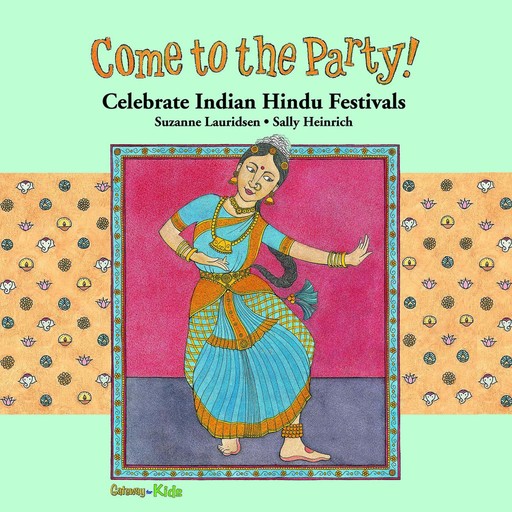 Celebrate Indian Hindu Festivals, Suzanne Lauridsen