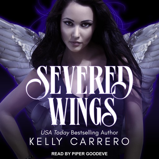 Severed Wings, Kelly Carrero