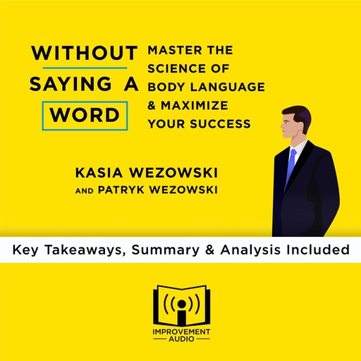Without Saying a Word by Kasia Wezowski and Patryk Wezowski, Improvement Audio