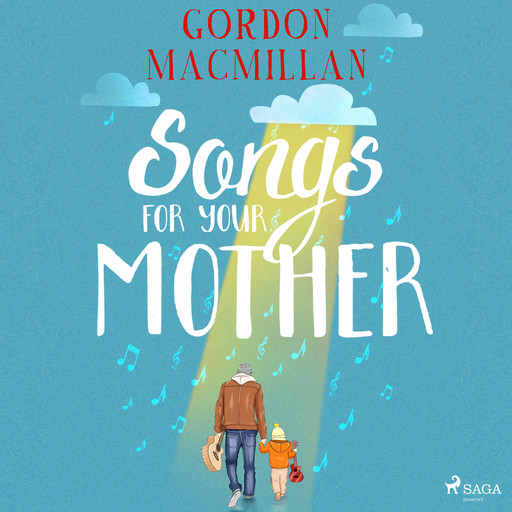 Songs for Your Mother, Gordon Macmillan