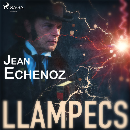 Llampecs, Jean Echenoz