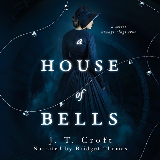 A House of Bells, J.T. Croft