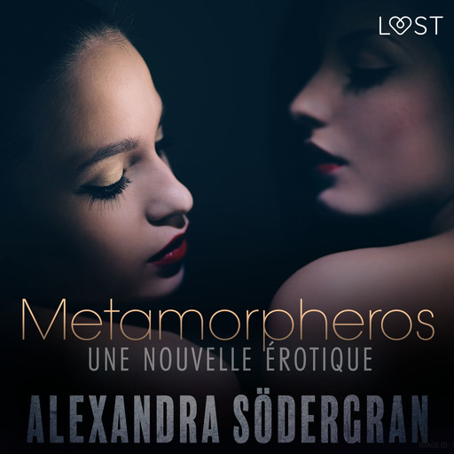 Metamorpheros – Une nouvelle érotique, Alexandra Södergran