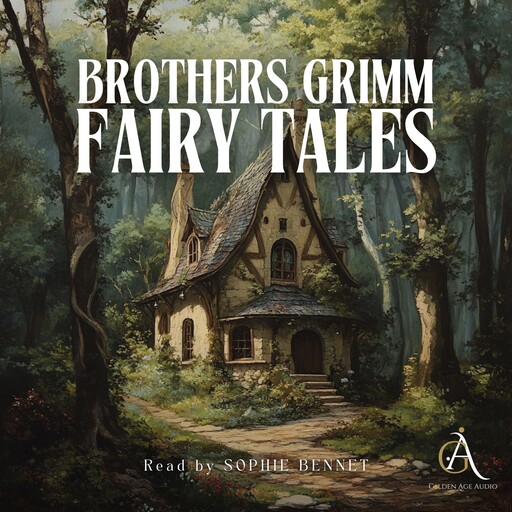 Brothers Grimm Fairy Tales - Audiobook, Brothers Grimm, Classic Audiobooks
