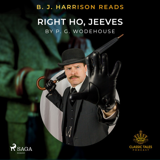 B. J. Harrison Reads Right Ho, Jeeves, P. G. Wodehouse