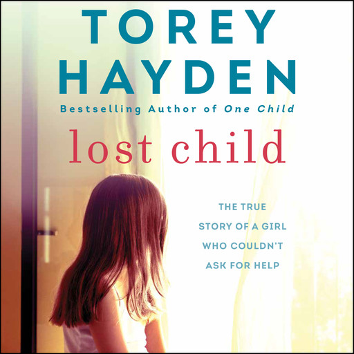 Lost Child, Torey Hayden