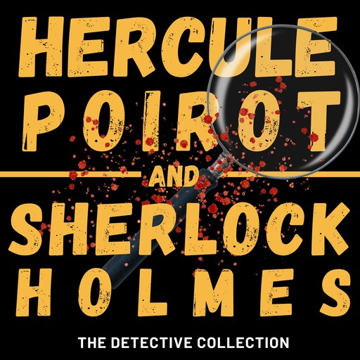 Poirot and Holmes, Agatha Christie, Arthur Conan Doyle