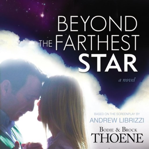Beyond the Farthest Star, Bodie Thoene