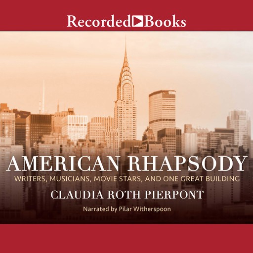 American Rhapsody, Claudia Roth Pierpont