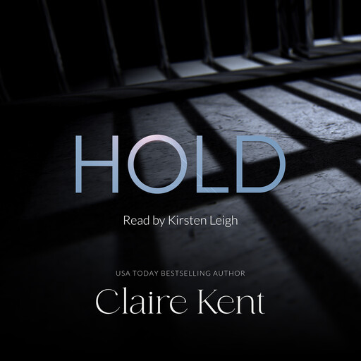 Hold, Claire Kent