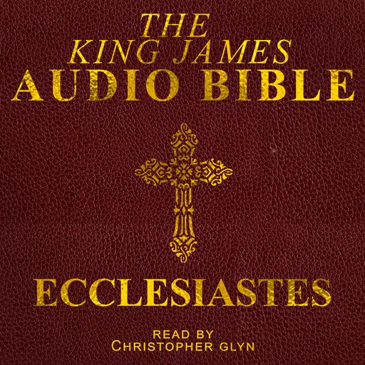 Ecclesiates, Christopher Glyn