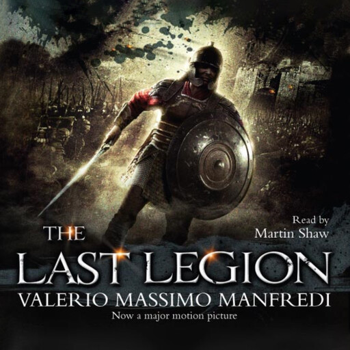 The Last Legion (Film tie-in), Valerio Massimo Manfredi