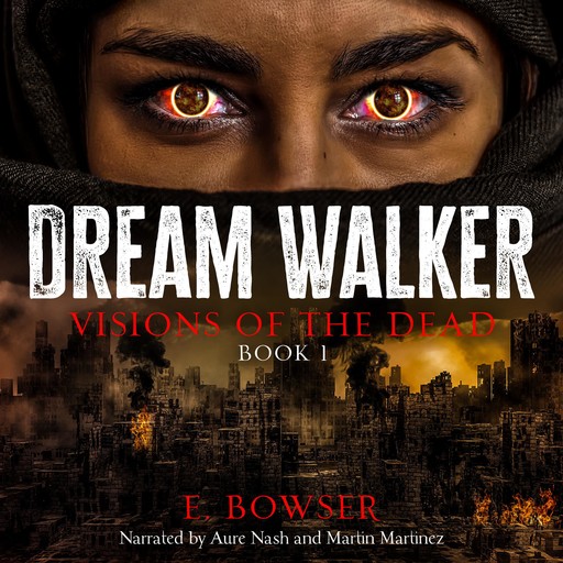 Dream Walker, E. Bowser