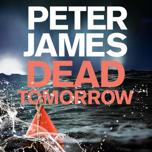 Dead Tomorrow, Peter James