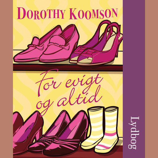 For evigt og altid, Dorothy Koomson
