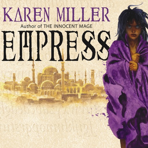 Empress, Karen Miller