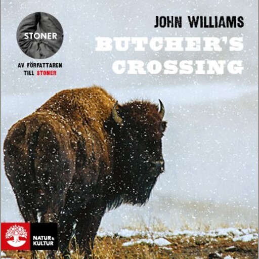Butcher's Crossing, John Williams