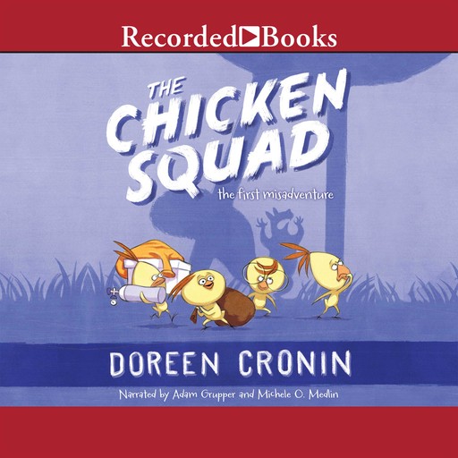 The Chicken Squad, Doreen Cronin