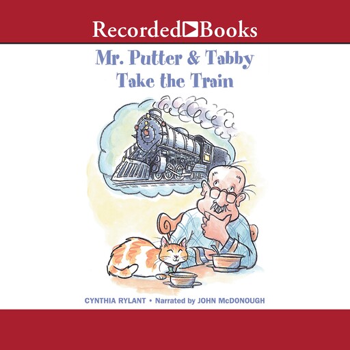 Mr. Putter and Tabby Take the Train, Cynthia Rylant
