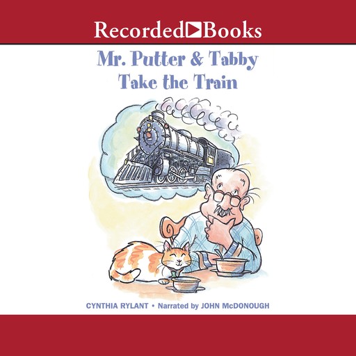 Mr. Putter and Tabby Take the Train, Cynthia Rylant