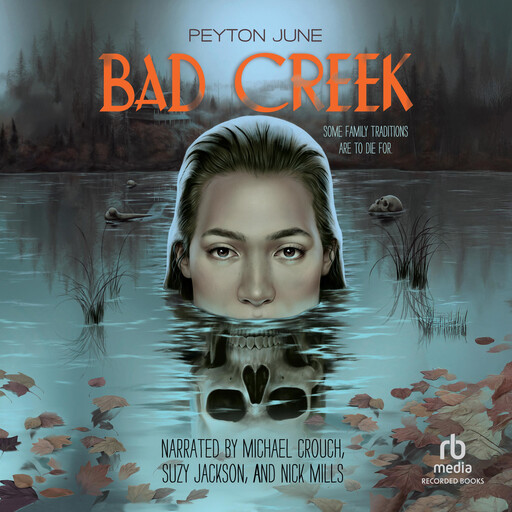 Bad Creek, Peyton June