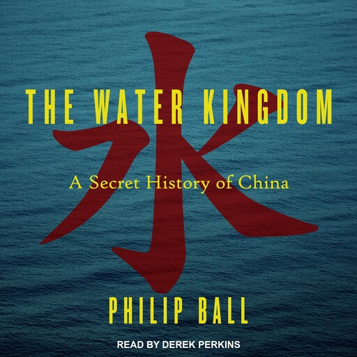 The Water Kingdom, Philip Ball