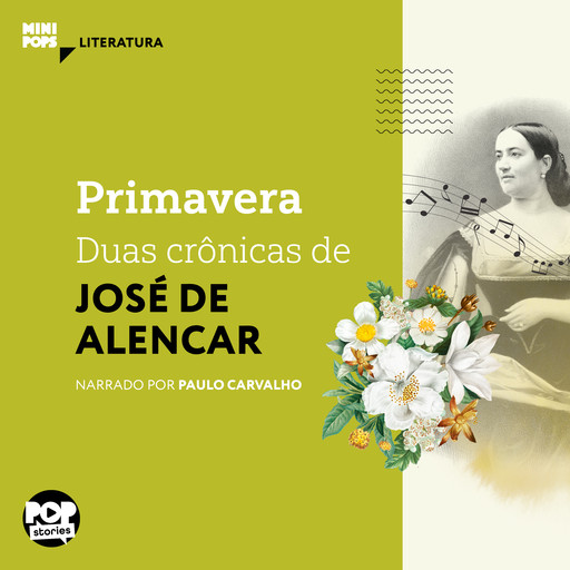 Primavera: Duas crônicas de José de Alencar, José De Alencar