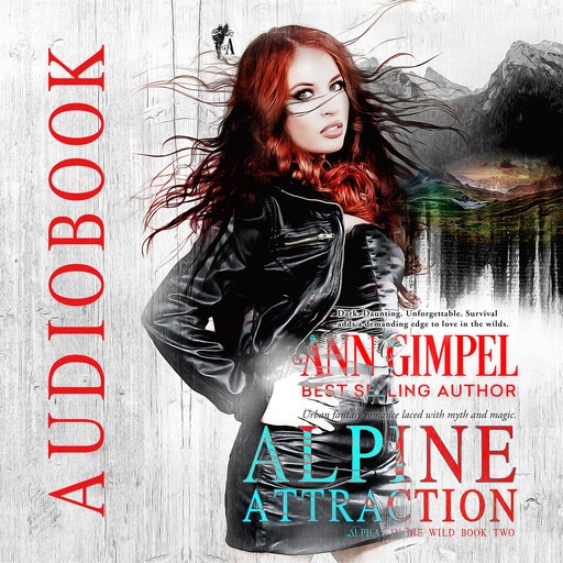 Alpine Attraction, Ann Gimpel