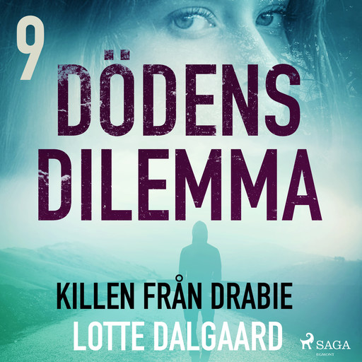 Dödens dilemma 9 - Killen från Dabie, Lotte Dalgaard
