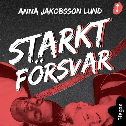 Utanför plan 1: Starkt försvar, Anna Jakobsson Lund