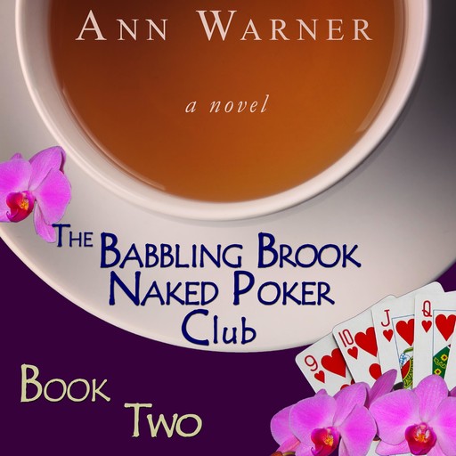 The Babbling Brook Naked Poker Club, Ann Warner